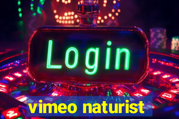 vimeo naturist